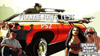 GTA SAN ANDREAS PS2 FRAME RATE TEST - (Frame Rate Test PS2)