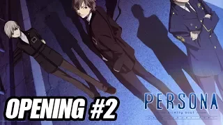 Persona trinity soul - Opening #2