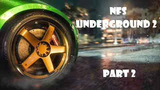 NEED FOR SPEED UNDERGROUND 2 Gameplay Walkthrough PART 2 [4K 60FPS]