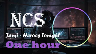 Janji - Heroes Tonight [NCS 1 HOUR] | Progressive House | NCS -NoCopyRightSounds