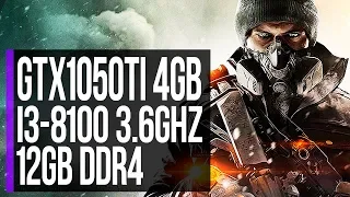 Tom Clancy's The Division - Gameplay (GTX 1050 Ti 4GB + i3 8100) [FPS Test]