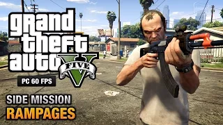 GTA 5 PC - Rampages [100% Gold Medal Walkthrough]