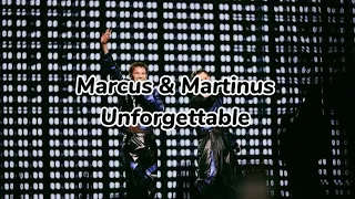 Marcus & Martinus-Unforgettable(Lyrics)