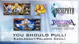 YOU SHOULD PULL! Kam'lanaut/Paladin Cecil Banners! Dissidia Final Fantasy Opera Omnia