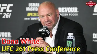 Dana White Post-Fight Press Conference | UFC 261