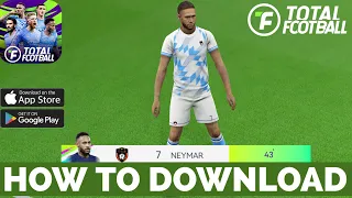 TOTAL FOOTBALL MOBILE - HOW TO DOWNLOAD [ android/ IOS ]