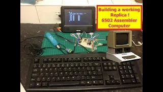 Building a working Apple II  Replica ! 6502 Assembly ( UNFINISHED PROJECT ) - Video Part 1