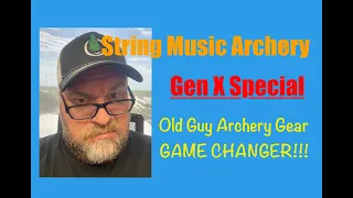 Archery Gear GAME CHANGER! - Gen X Special