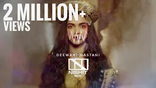 Deewani Mastani (NISHIT Remix) | Trap