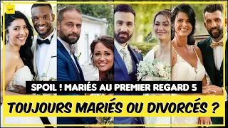 MARIÉS AU PREMIER REGARD 5 : DÉCOUVREZ QUELS COUPLES SONT ENCORE MARIÉS ET CEUX QUI ONT DIVORCÉS !