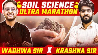 Soil Science Marathon | सब कुछ एक ही क्लास मे