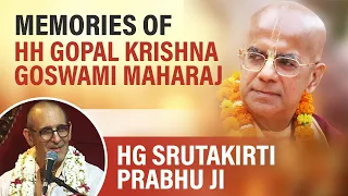 HG Srutakirti Prabhu (ACBSP) | Memories of HH Gopal Krishna Goswami | ISKCON Dwarka | 27th May 2024
