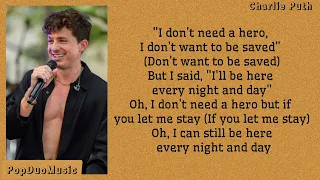 Charlie Puth - Hero Lyrics | PopDuoMusic