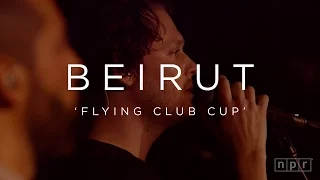 Beirut: Flying Club Cup | NPR MUSIC FRONT ROW