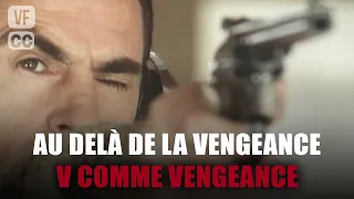 Au delà de la vengeance - Roger Souza - Drame - Film complet - Collection V Comme Vengeance