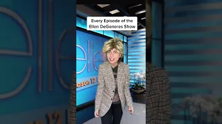 Every Episode of the Ellen Degeneres Show #parody