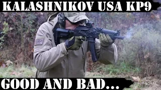 Kalashnikov USA KP9 - good and bad...😬