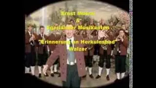 " Erinnerung an Herkulesbad"   Ernst Mosch & Egerländer Musikanten