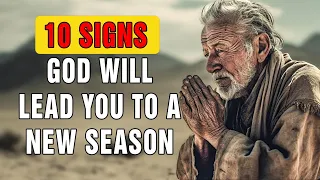 If You See These Signs, God Is Leading You To A New Season (Part 2) | Christian Inspiration