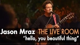 Jason Mraz - Hello, You Beautiful Thing (Live from The Mranch)