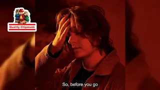 Lewis Capaldi - Before You Go [Quality Chipmunk]