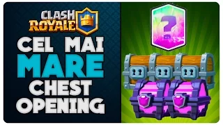 Cel mai mare chest opening | Clash Royale Romania