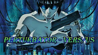 Perturbator - VERS/US (Demo Version) (AMV) (Unofficial Fan-made Videoclip) (16+)