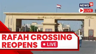 Israel Vs Palestine LIVE | Rafah Crossing To Reopen | Israel-Hamas Conflict LIVE Day 10 | N18L