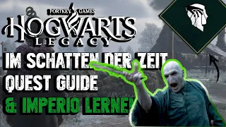 Hogwarts Legacy - Im Schatten der Zeit Quest Guide |  Imperio lernen | Feldkraft Katakomben | Relikt