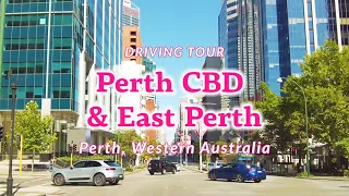 A Sunny Drive thru Perth CBD & East Perth and Along the Famous Swan River (Western Australia 4K)