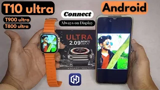 Step-by-Step Guide: Connect T10 Ultra Smartwatch to Your Android/iOS Device
