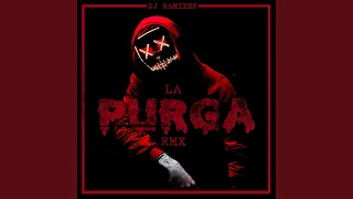 La Purga (Remix)