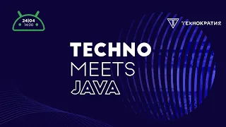 TechnoMeetsJava