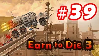 Walkthrough Earn to Die 3 - Part 39 iOS / Android