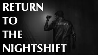 Return to the Nightshift