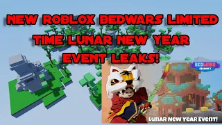 NEW ROBLOX BEDWARS *LIMITED TIME* LUNAR NEW YEAR EVENT LEAKS! | ROBLOX BEDWARS LEAKS