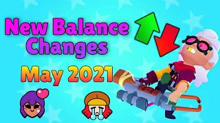 All New Balance Changes | May 2021 | Brawl Stars