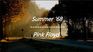 Pink Floyd - Summer '68 (Lyrics)