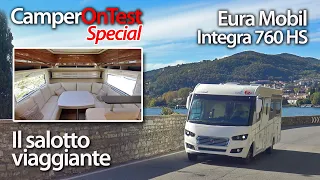 Eura Mobil Integra 760 HS, il salotto viaggiante - CamperOnTest Special | Motorhome review