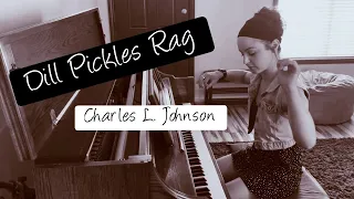 Dill Pickles Rag - Charles L. Johnson