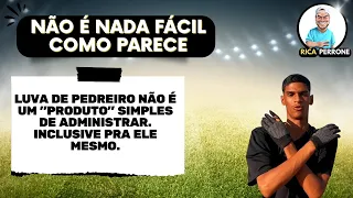 Não é nada fácil pro Luva de Pedreiro