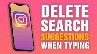 How To Delete Instagram Search Suggestions When Typing