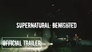 Trailer Supernatural: Benighted (EN, 4k)