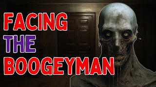 Facing The Boogeyman | Scary Story