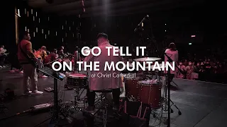 "Go Tell It On the Mountain" | Christ Cathedral Christmas Sunday Service | Drum Cam