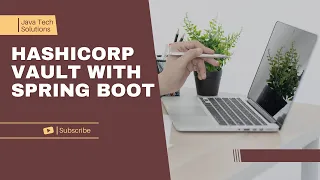 How to connect HashiCorp Vault With Spring Boot Application | Setup HashiCorp Vault