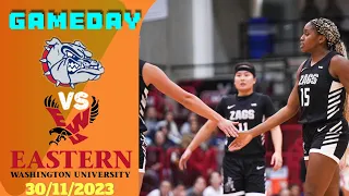 NOV. 30, 2023-GONZAGA VS. EASTERN WASHINGTON WOMEN'S BASKETBALL-FULL GAME