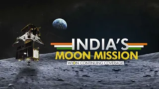 Chandrayaan-3: India's iconic mission to explore Moon's South Pole | WION's continuous coverage