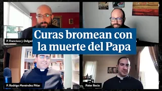 Polémica por un vídeo en el que varios curas de Toledo bromean con la muerte del Papa