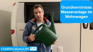 Camping Grundwissen Wasseranlage im Wohnwagen inkl. Hygiene - und Frostschutz - Tipps